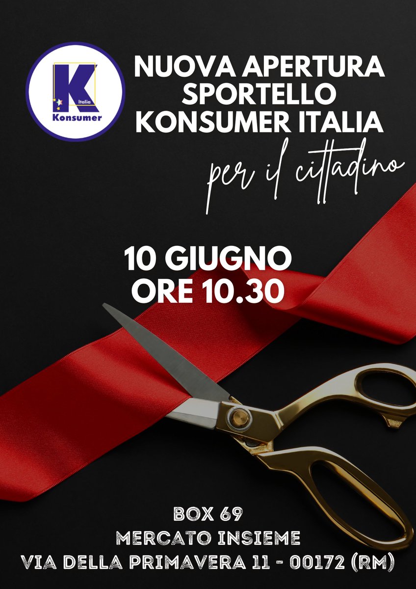 Abbiamo il piacere di invitarvi all'inaugurazione del nuovo sportello per il cittadino konsumer italia!
Lunedì 10 giugno alle ore 10.30 presso il box n.69 all'interno del Mercato Insieme in via della primavera 11 - 00172 (RM)