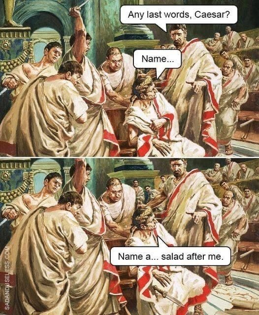 VictoriaAnnapo's tweet image. #caesarsaladdays #funny #historyfun