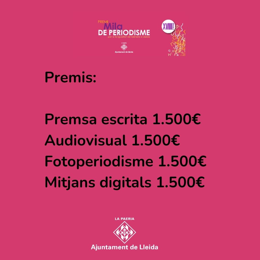 T’interessa❗️ Convocat el XVIII Premi Mila de periodisme per a la igualtat de gènere a #Lleida

▶️El guardó té com a objectiu distingir els treballs periodístics que fomentin les polítiques de promoció de les dones en tots els àmbits

Més info 👉tramits.paeria.cat/Ciutadania/
