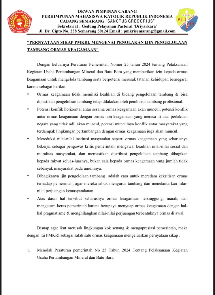KatolikG's tweet photo. Ini pernyataan sikap dari PMKRI semarang semoga segera diikuti oleh OMK, Putra Altar dan lainnya…
😂

PMKRI adalah salah satu ormas keagamaan yang menolak ijin pengelolaan tambang yang diberikan kepada ormas keagamaan, karena tidak sesuai dengan nilai-nilai perjuangan ormas keagamaan, yaitu menjaga lingkungan & melindungi kepentingan masyarakat, dengan itu berikut kami kirimkan rilis pernyataan sikap PMKRI.

Merupakan suatu kehormatan bagi kami apabila rekan-rekan media mempublikasikan pernyataan sikap ini dan  menjadi berita untuk dapat dikonsumsi masyarakat secara luas & mengundang penolakan sejenis demi perbaikan kedepannya.

Atas perhatiannya kami ucapkan terima kasih. 

Narahubung:
085171627350 
(Natael Bremana) Ketua presidium PMKRI Cabang Semarang