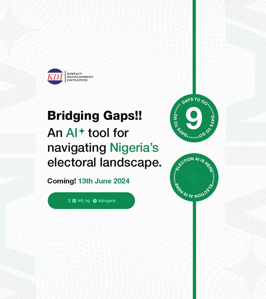 Kimpact_Global's tweet photo. Mark your calendars!!!
It's 9 days to go!

Get ready for the official launch of an AI tool that will empower citizens, and bridge the information gaps in navigating Nigeria's electoral landscape.

Stay tuned for more updates!!

#ElectionAI #CivicPower https://t.co/gB7K1iOtuL