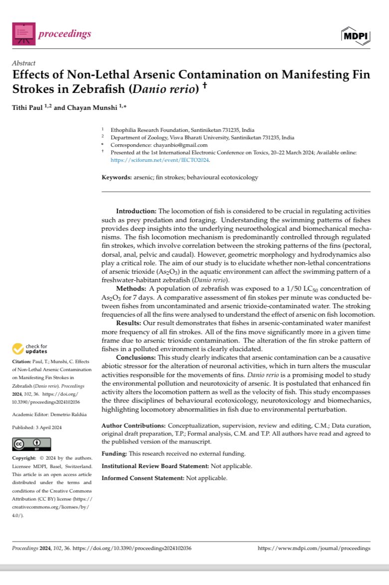 Our conference paper on how #arsenic contamination in water can induce alteration in fin strokes in zebrafish.  

mdpi.com/2504-3900/102/…

#ecotoxicology #zebrafish #locomotion #finstrokes #pollution 
<a href="/ethophilia/">Ethophilia Research Foundation</a> <a href="/MDPIOpenAccess/">MDPI</a> <a href="/_TithiPaul_/">Tithi Paul</a>