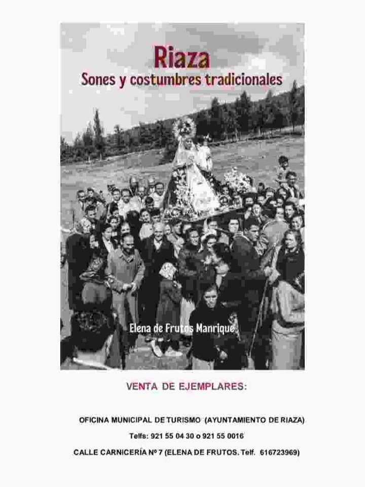 El pasado día 1 Elena de Frutos presentó su libro Riaza, sones y costumbres tradicionales.
Pasamos una tarde magnífica escuchando  algunas de las anécdotas que en él se reflejan, hubo momentos emocionantes y muy entrañables.
Ya se puede comprar en los sitios abajo indicados.