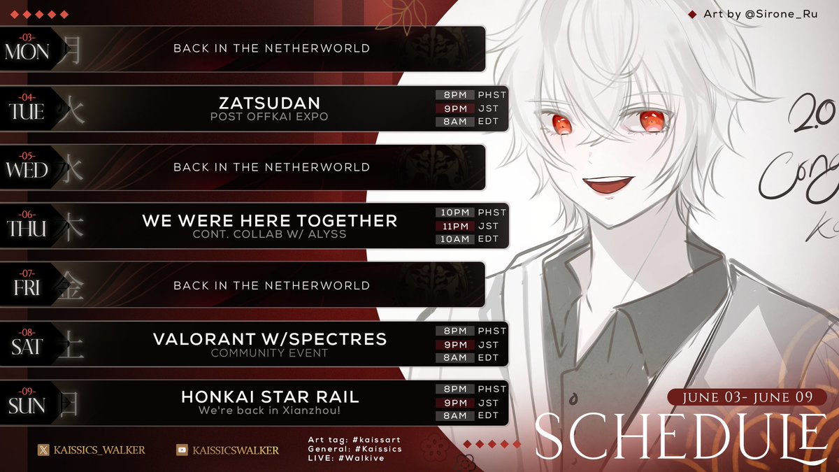 kaissics_walker's tweet photo. 『SCHEDULE』
3RD JUNE ~ 9TH JUNE
This week is a busy week for me, but I've decided to squeeze in time for us to spend time together~ :3
Please take note that there may be changes made to the schedule!
See you during the streams!
#Vtuber #Vtubers #Kaissics #Walkive