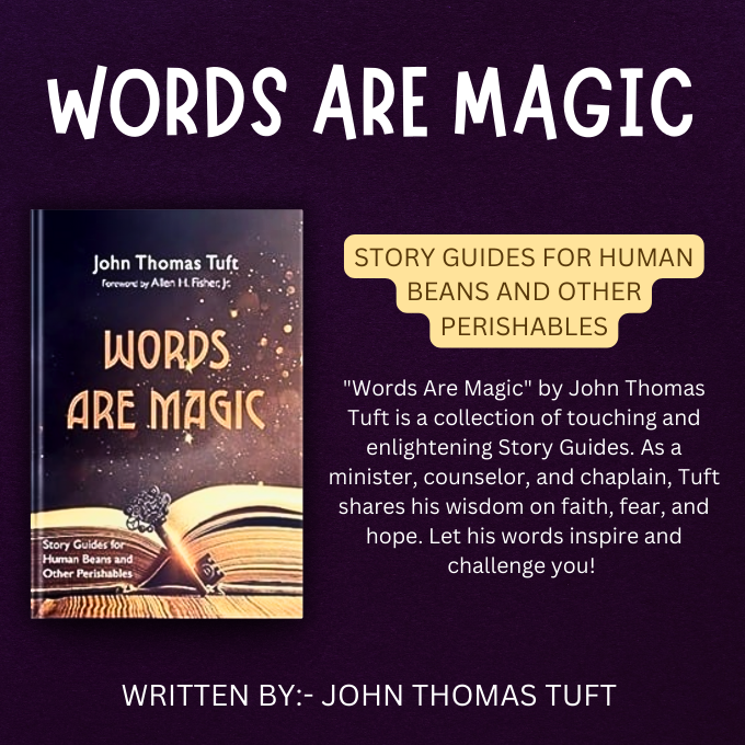 BookKnocks's tweet photo. In "Words Are Magic," John Thomas Tuft weaves tales that challenge us and offer hope. Experience the magic of words today! #Inspiration #LiteraryMagic #ChristianDevotionals @sanctuarychron https://t.co/cuDLjyV1Qc https://t.co/jayOXSSQIR