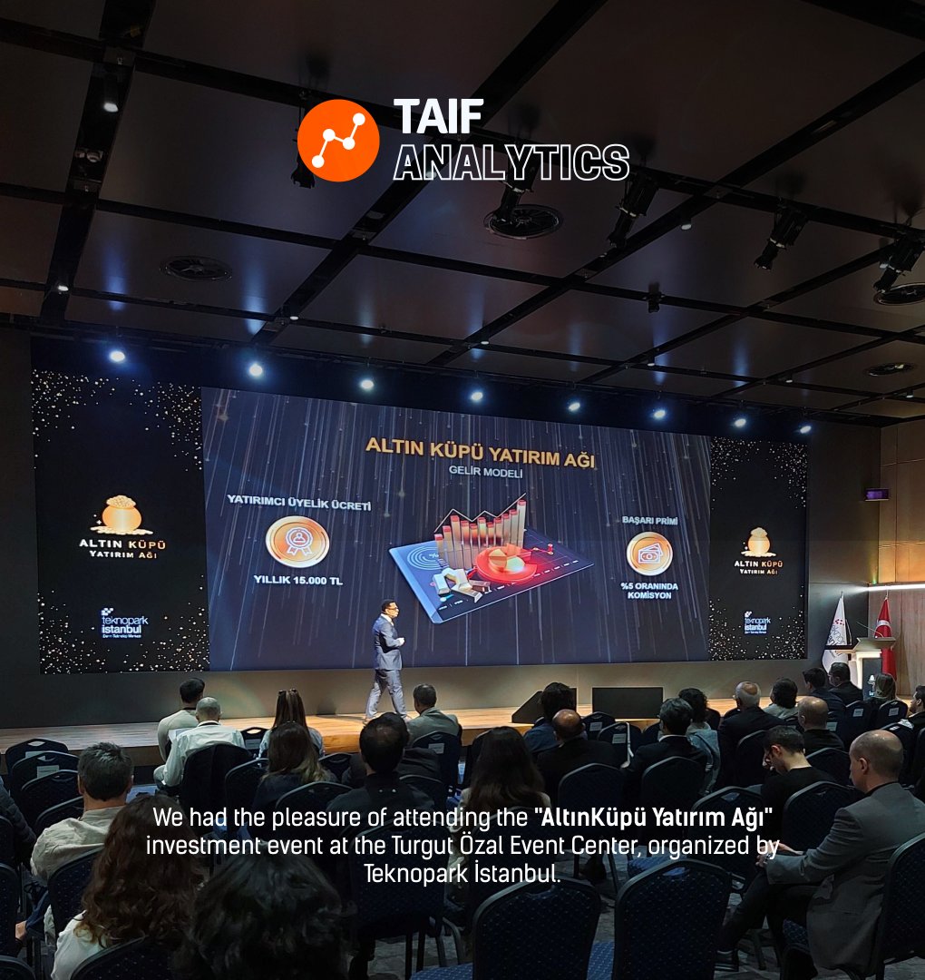 taifanalytics's tweet photo. We had the pleasure of attending the "AltınKüpü Yatırım Ağı" investment event at the Turgut Özal Event Center, organized by Teknopark İstanbul. https://t.co/eVzurDo4JB