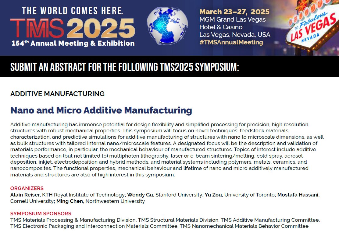 MingChen101's tweet photo. Interested in #micro and #nano #AdditiveManufacturing for structures with nano to microscale dimensions? Submit your abstracts and join our session at #tms2025 @TMSSociety . See you all in Las Vegas!
Submission deadline: July 1st, 2024.
Submission: https://t.co/XLrkI23Be4 https://t.co/YmuDZXnkZS