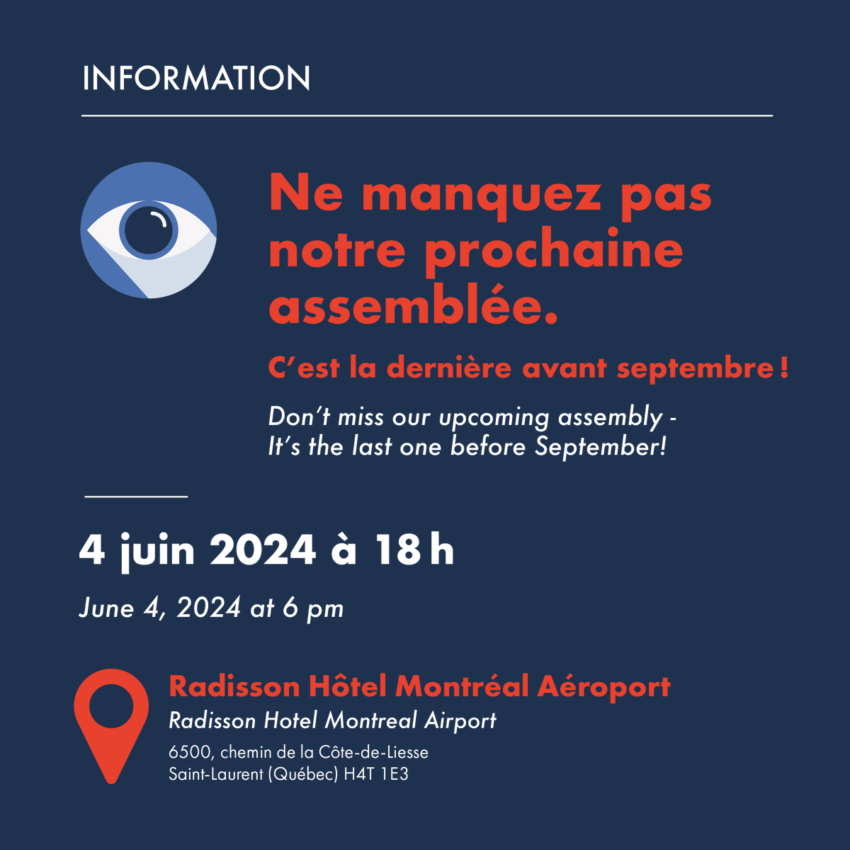 📢 Ne manquez pas notre prochaine assemblée - C’est la dernière avant septembre!

🗓️ Le 4 juin 2024 à 18h!
📍 Lieu: Radisson Hôtel Montréal Aéroport, 6500, chemin de la Côte-de-Liesse, Saint-Laurent (Québec) H4T 1E3