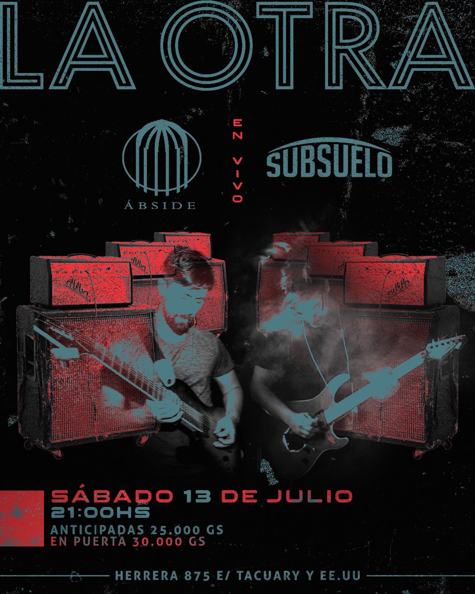 absidepy's tweet image. 📢 Anunciamos una fecha próxima junto a la banda #Subsuelo. 

Nos vemos el sábado 1️⃣3️⃣ de Julio en #LaOtra. 
Muchas gracias por la invitación!

¡Esperamos verlos a todos!

📌 La Otra - Herrera 875.
💵 Acceso:
Anticipadas: 25.000gs.
En Puerta: 30.000gs.
🕘 Hora: 21:00hs.

#abside