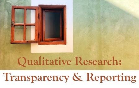 "Qualitative Research: Transparency &amp; Reporting" - 12 articles touching on the ways #qualitative researchers can be  (&amp; have been) transparent in their documentation, open to sharing  data, writing “meaningful” reports to allow scrutiny of research design. bit.ly/2Tc5IBr