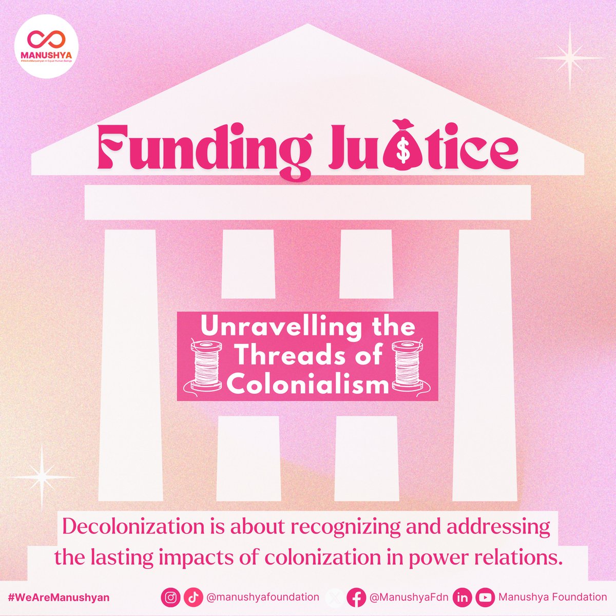 ManushyaFdn's tweet photo. #DecolonizingFunding - π° Introducing Our New Educational Series: 'Decolonizing Justice' as we explore the best ways of Unravelling the Threads of Colonialism.
#EquityInAid #GlobalVoices https://t.co/pqrIFqLTWV