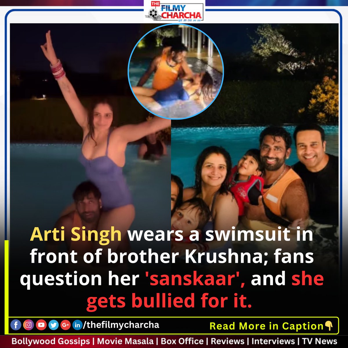thefilmycharcha's tweet image. Arti Singh wears a swimsuit in front of brother Krushna; fans question her 'sanskaar', and she gets bullied for it.

#ArtiSingh #krushna #entertainments #thefilmycharcha #latesttrends