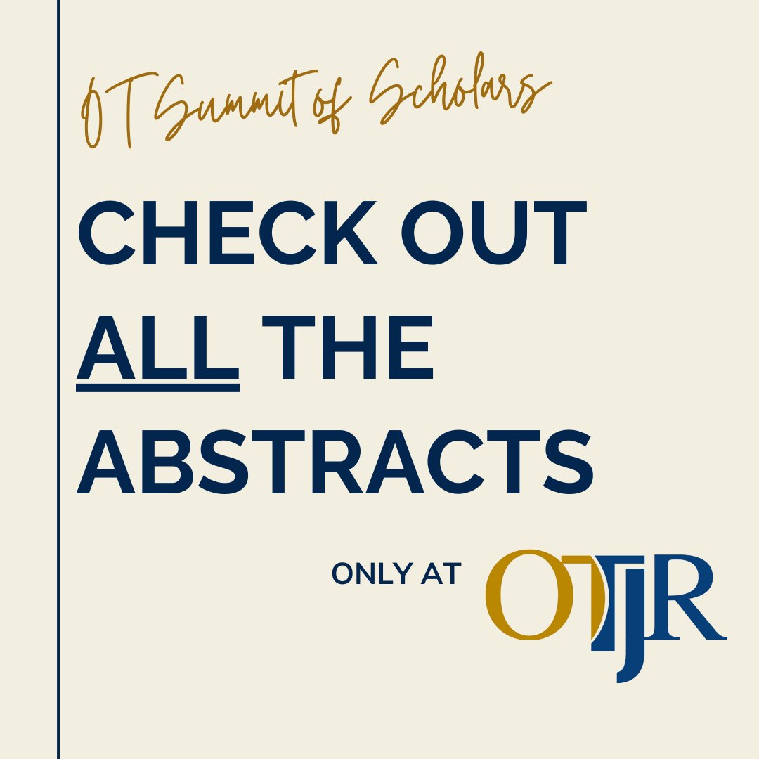 Check out last year's OT Summit of Scholars abstracts published with OTJR! 📚 Get ready for another year of groundbreaking discoveries in #occupational therapy this week 🌟
Read the abstracts here: journals.sagepub.com/doi/full/10.11…

#OTSummit #OccupationalTherapy #OTResearch #OT #OTP #OTA