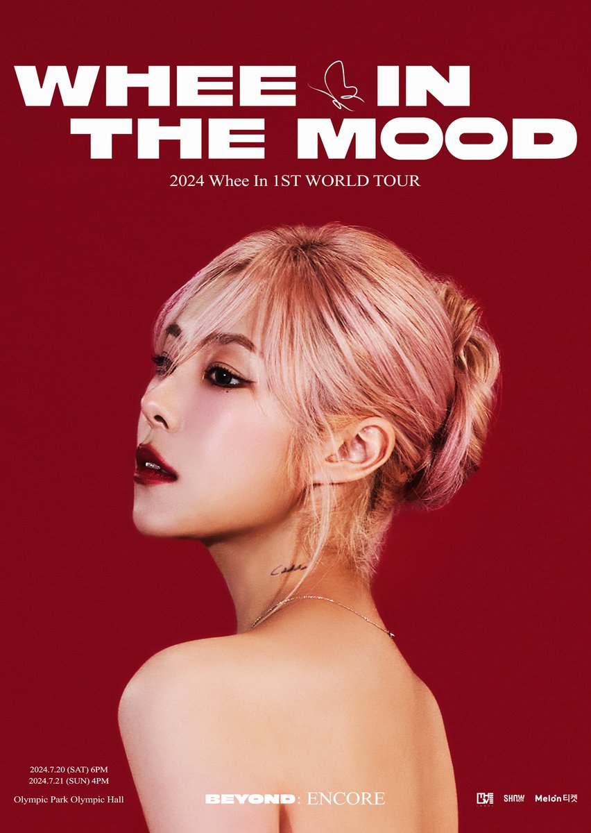 [#WheeIn]
2024 Whee In 1ST WORLD TOUR : 
WHEE IN THE MOOD [BEYOND] ENCORE

❗공연 일시
-2024.07.20 (SAT) 6PM(KST)
-2024.07.21 (SUN) 4PM(KST)

❗공연 장소
-올림픽공원 올림픽홀

#휘인 #WheeIn_1ST_WORLD_TOUR
#WHEE_IN_THE_MOOD #ENCORE