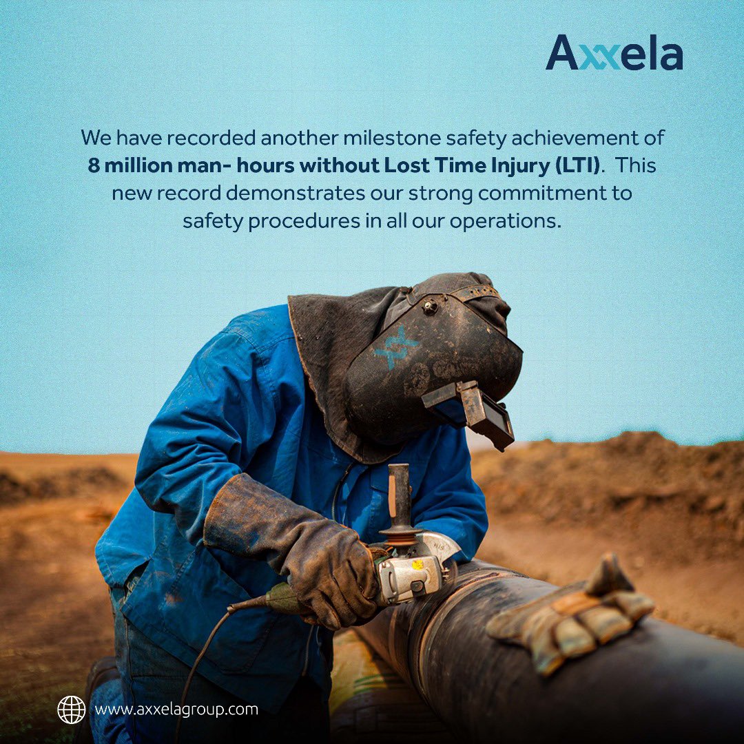 AxxelaGroup's tweet photo. We have recorded another milestone safety achievement of 8 million man- hours without Lost Time Injury (LTI). https://t.co/nZLrjEhFNz