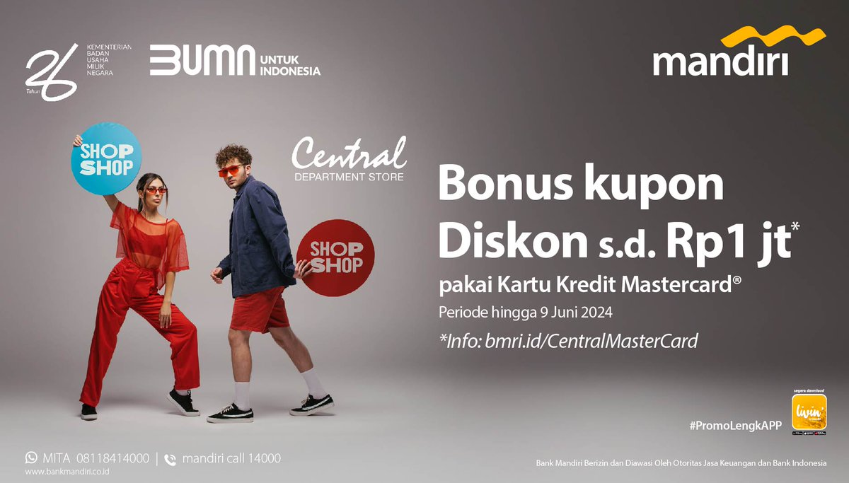 mandiricard's tweet photo. Kabar gembira untuk pengguna Mandiri Kartu Kredit Mastercard!
Belanja sepuasnya di Central Dept. Store Grand Indonesia, bisa dapatkan kupon diskon hingga Rp1 juta, loh! ποΈ
Yuk, kejar kuponnya dan cek info lengkapnya di https://t.co/k4nFZ9BOR7
#PromoLengkAPP
#BankMandiri https://t.co/tePncTZGUp