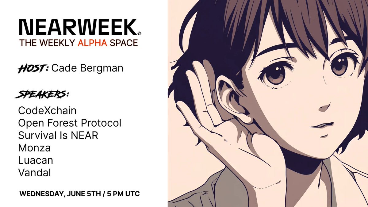 NEARWEEK's tweet photo. 𝗧𝗛𝗘 𝗡𝗘𝗔𝗥 𝗔𝗟𝗣𝗛𝗔 𝗦𝗛𝗢𝗪 🔮 

Another round of alpha directly sourced from the @NEARProtocol ecosystem 🐉 Join us!

Speakers: @codexchain, @OpenForest_, @survivalisnear, @monzaNFT, @Luacantu &amp; @vandigital

Hosted by: @cadebergman

Set your reminder below! https://t.co/lb95snzKTB