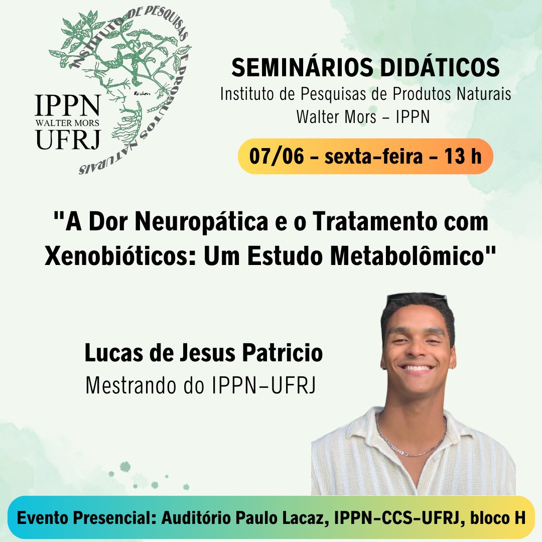 Seminários Didáticos: "A Dor Neuropática e o Tratamento com Xenobióticos: Um Estudo Metabolômico" com o mestrando Lucas de Jesus Patricio (IPPN-UFRJ)

📆07/06/2024 (sexta-feira) às 13 h
📍Auditório Paulo Lacaz, bloco H do CCS