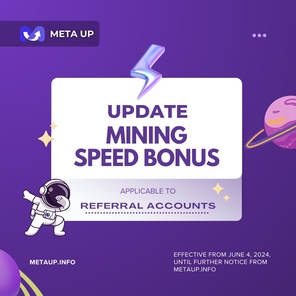MetaupOfficial's tweet photo. 🚀UPDATE: Mining Speed Bonus
Applicable to referral accounts

Successfully refer an F1 user and earn 2 Gems.
🚀Mining speed bonus:
- Gold (30$): +5% F1, +3% F2, +2% F3
- Silver (20$): +5% F1, +3% F2
- Copper (5$): +5% F1

Effective from June 4, 2024
#MetaUp #Airdrop #MET https://t.co/pqFuuXZT1l