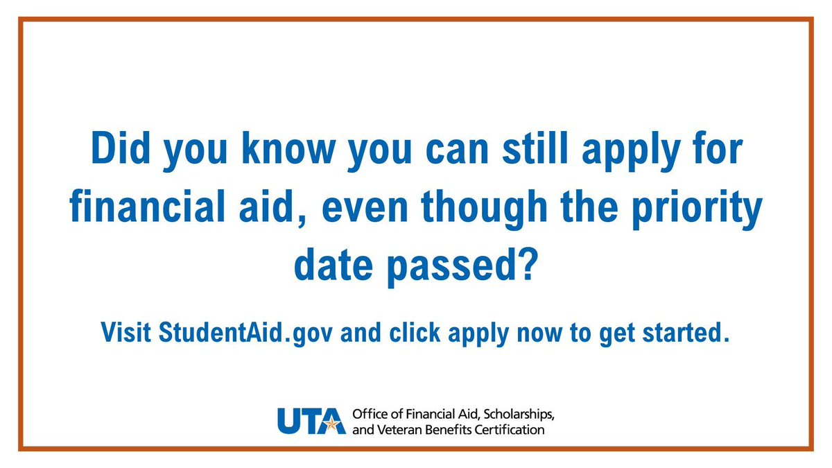 UTAFAO's tweet photo. The 2024-2025 FAFSA form will apply you for financial aid for the Summer 2024, Fall 2024, and Spring 2025 semesters. If you plan to enroll in any courses during those semesters, visit https://t.co/f5srLevVtA to complete your 2024-2025 FAFSA today!
#UTArlington #UTAMavs #FAFSA https://t.co/r9GOt5XbNy
