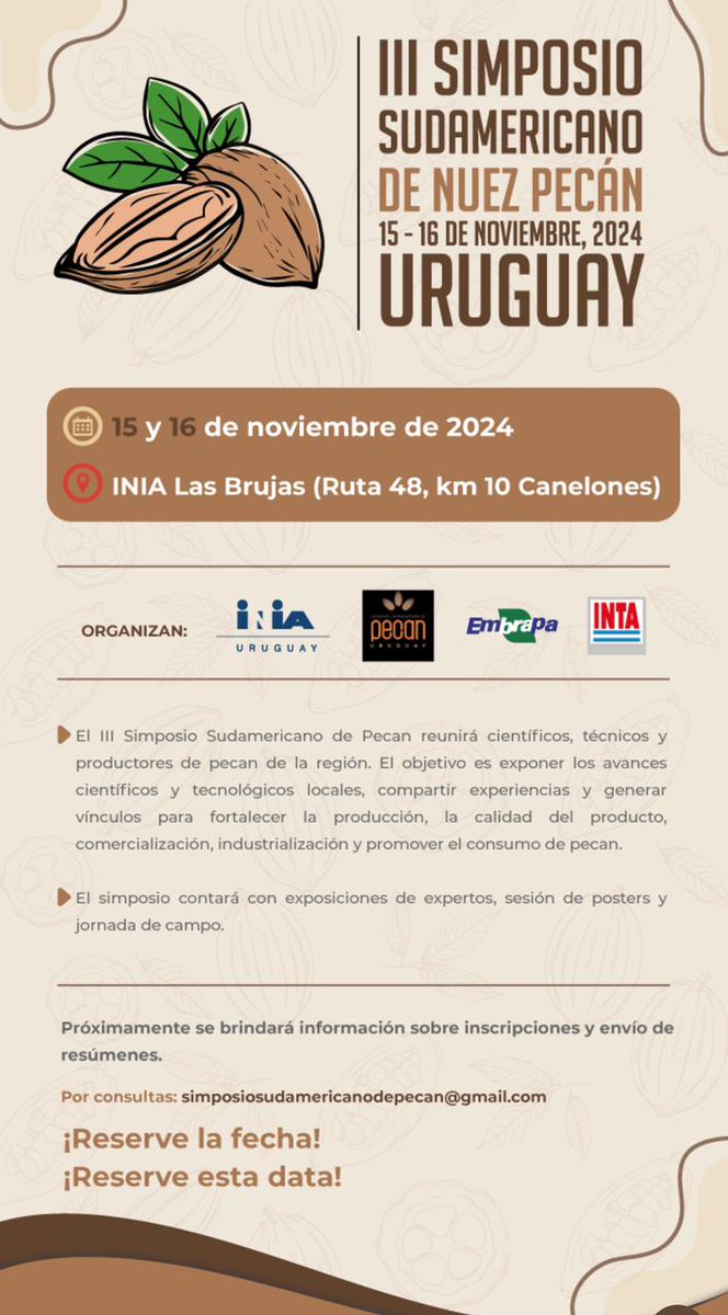 ClusterdelPecan's tweet photo. #Agendapecanera III Simposio Sudamericano de la Nuez Pecan. Se realizará el 15 y 16 de noviembre en Uruguay. Pueden encontrar toda la información, programa de actividades, requisitos para presentación de trabajos, tarifas vigentes en el siguiente link 👉🏼 https://t.co/CyKzvIFYau https://t.co/2CcQPlqqnn