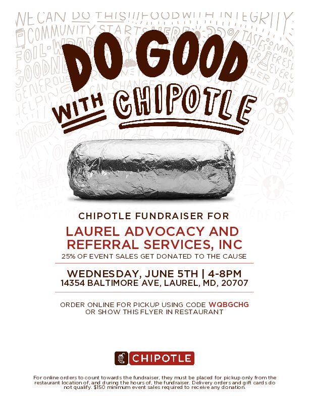 Looking for dinner ideas tomorrow? Stop by Chipotle in Laurel from 4-8 pm tomorrow and show the below flyer to support LARS. Join us to Do Good With Chipotle! 

#Donate #Fundraiser #NonProfit #FoodPantry