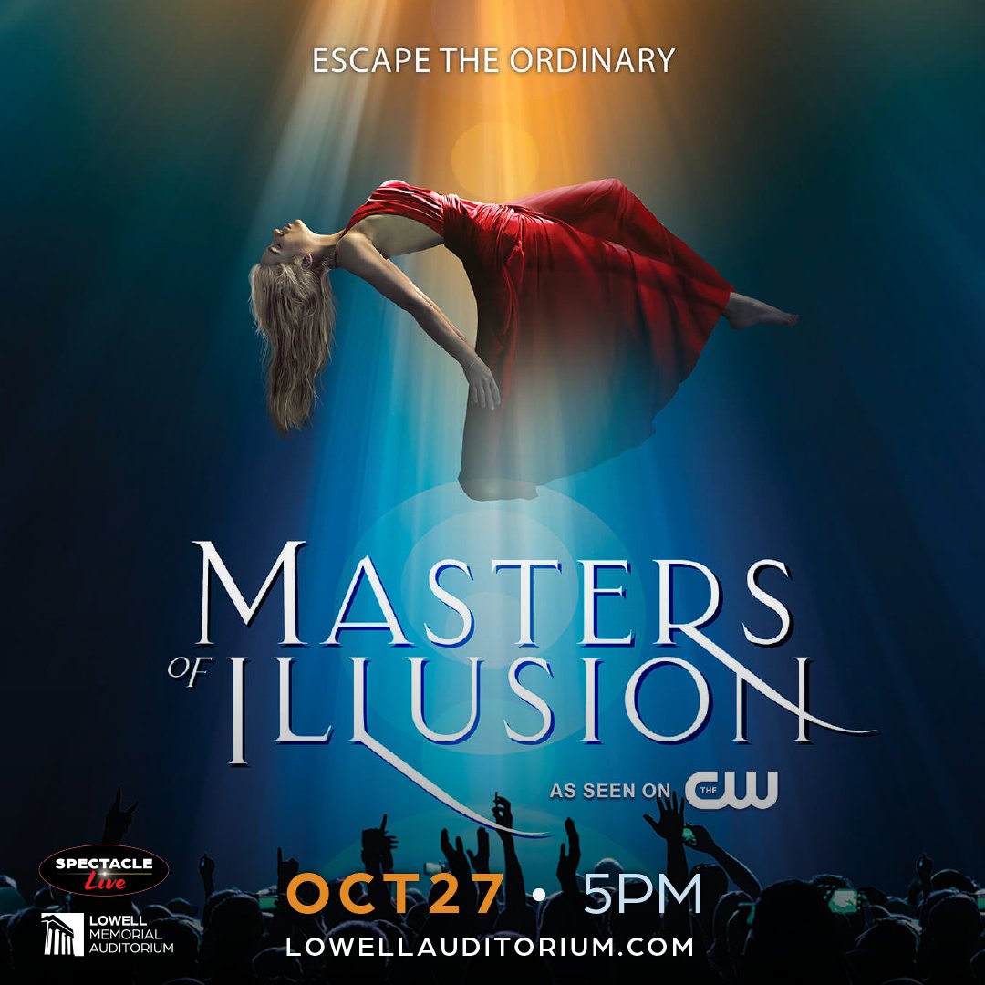 Just Announced!

Masters of Illusion is coming to Lowell, MA on Sunday, October 27 at 5pm!
🎫 etix.com/ticket/p/81967… 

Spectacle Live Member Presale on Thursday
General Public On Sale on Friday