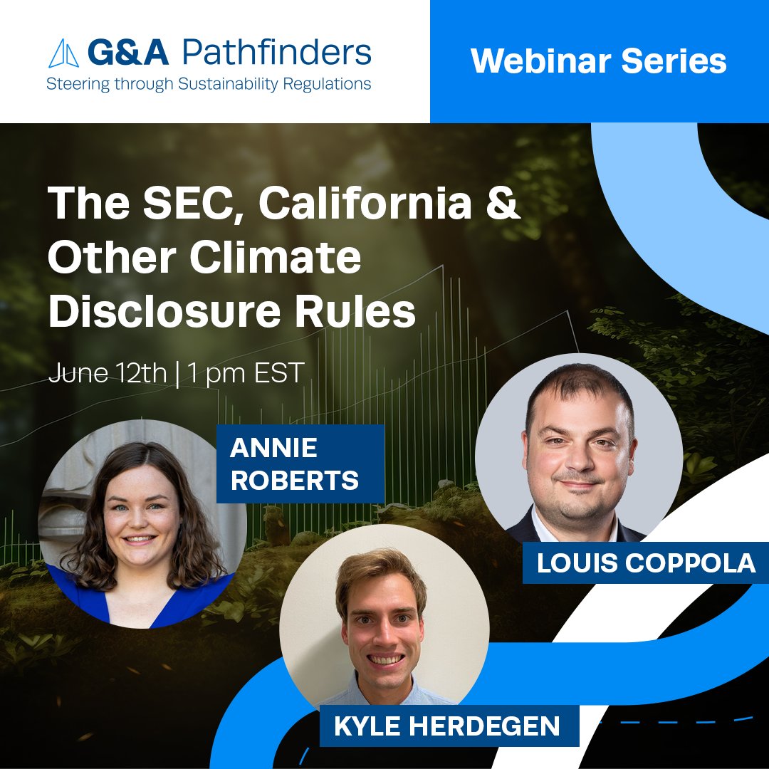 gainstitute's tweet photo. 📣 Join the speakers for G&amp;A's Pathfinders webinar The SEC, California &amp; Other Climate Disclosure Rules: Annie Roberts, G&amp;A Senior Climate Analyst; Kyle Herdegen, G&amp;A Climate Analyst; and Louis Coppola, G&amp;A Executive Vice President &amp; Co-Founder.

🔗 https://t.co/tJgz9A2XuQ https://t.co/NGp7v9uElR