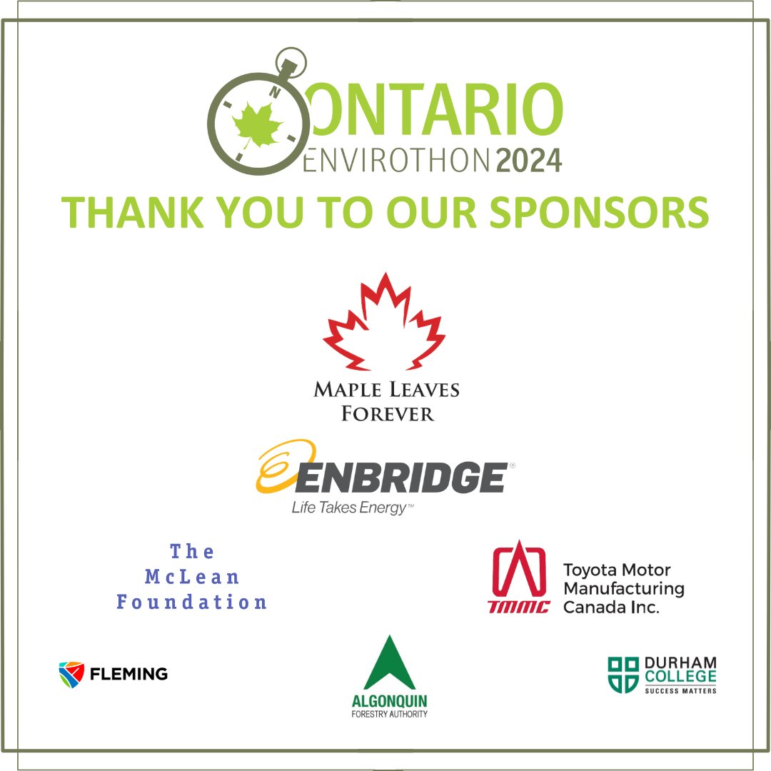 With the #ONEnvirothon provincial competition wrapped, we wanted to thank all volunteers, presenters &amp; judges. We also wanted to thank our sponsors, <a href="/MLeavesForever/">Maple Leaves Forever</a>, <a href="/enbridgegas/">Enbridge Gas</a>, The McLean Foundation, <a href="/ToyotaMfgCanada/">Toyota Motor Manufacturing Canada</a>, <a href="/FlemingCollege/">Fleming College</a>, <a href="/AFA_Algonquin/">Algonquin Forestry</a> &amp; <a href="/durhamcollege/">Durham College</a>!