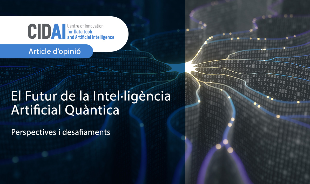 CIDAI_eu's tweet photo. Vols saber quins són els desafiaments del futur de la Intel·ligència Artificial #IA Quàntica?
🗣️Adán Garriga, Director de la Unitat de Tecnologies Multimèdia a @Eurecat_news, en parla en aquest nou article publicat per #CIDAI
https://t.co/riZWXJevGe https://t.co/TDBu76UuD9