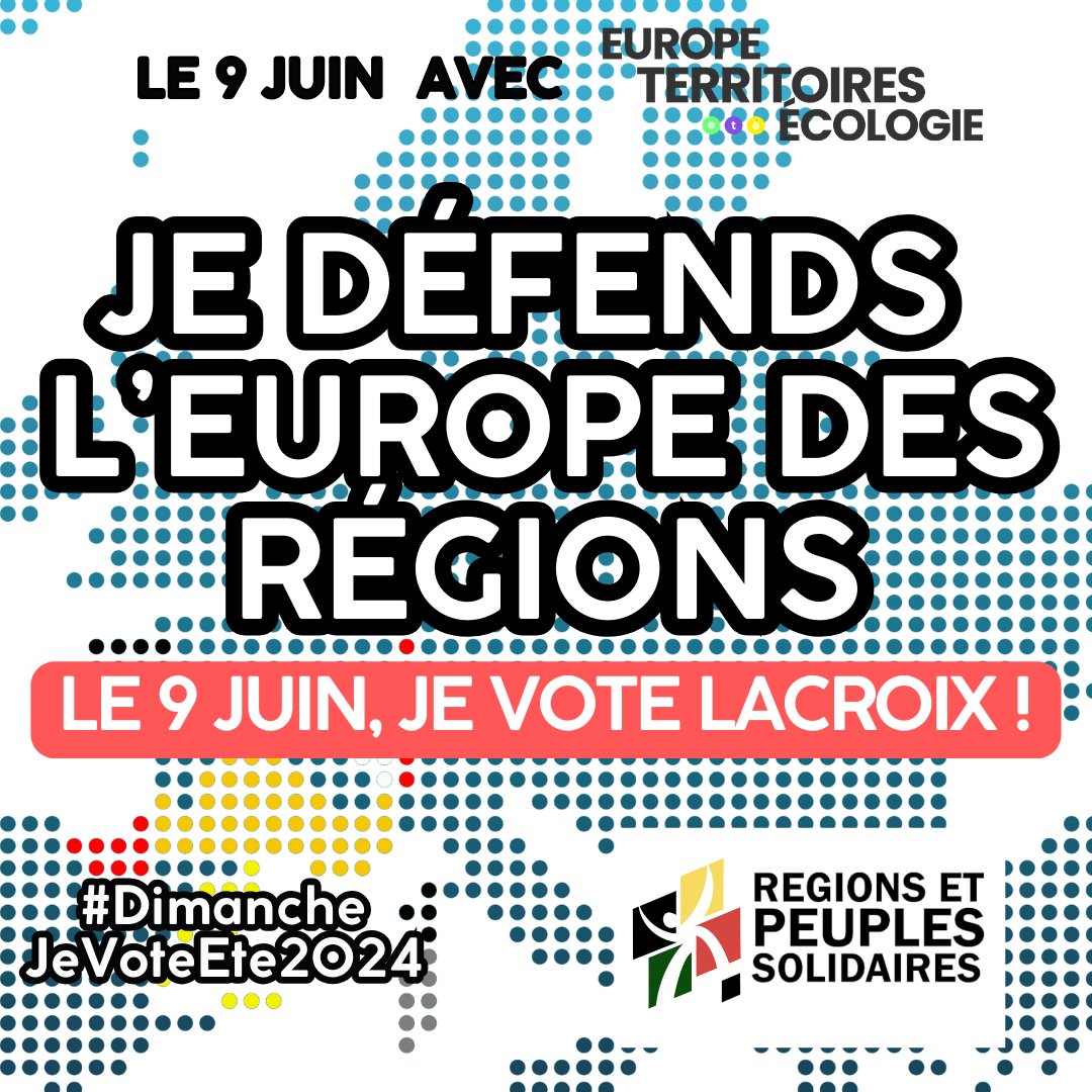 #Européennes2024 le 9 juin, je défends l'Europe des régions, avec @RetPS, je vote @ETE_2024 @Lacroix_PRG #dimancheJeVoteEte2024