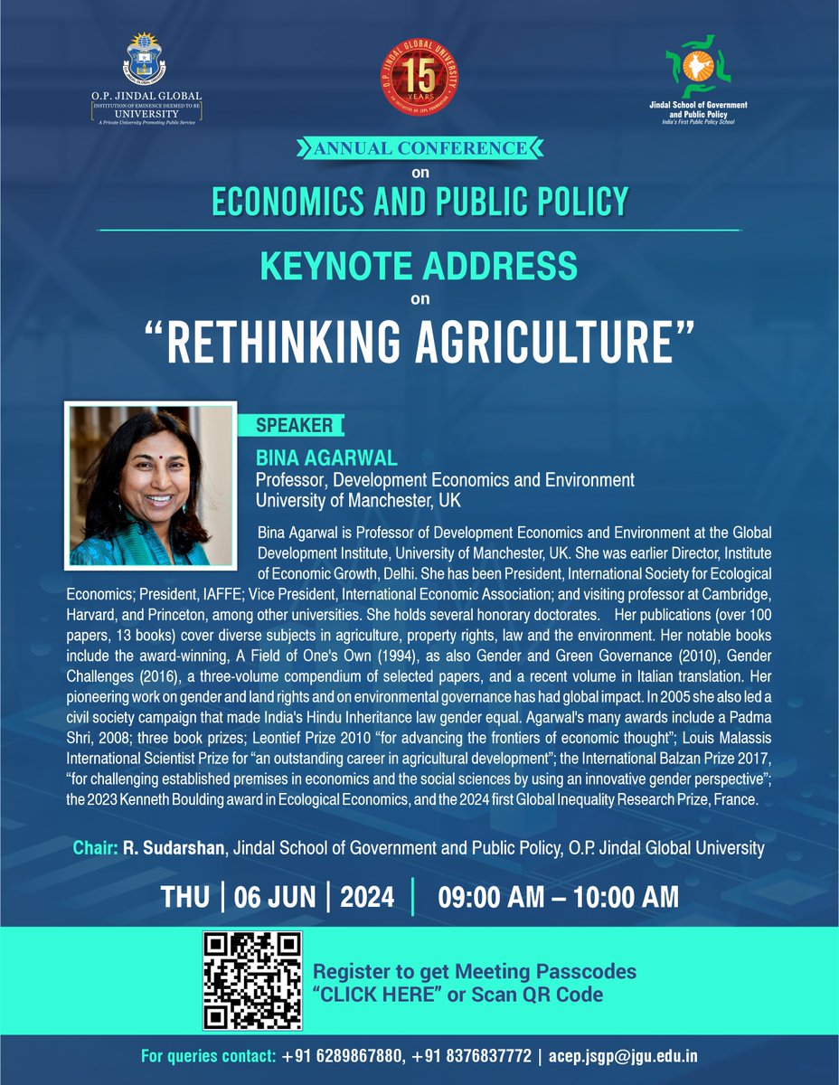 JSGP_JGU's tweet photo. Join us for the Keynote Address by renowned Economist Bina Agarwal on RETHINKING AGRICULTURE @JSGP_JGU Annual Conference 6-7th June 2024, @JindalGlobalUNI #ACEP2024 
Click here to register or Scan QR code: https://t.co/HllLVNOI2p
#EconTwitter #publicpolicy #Econometrics https://t.co/0eolWkHQSa