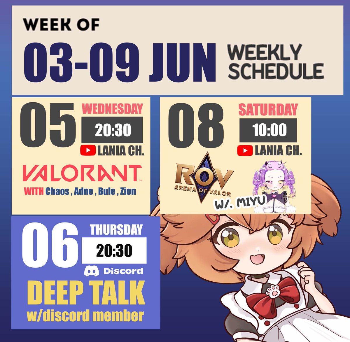 Lania_Ch's tweet photo. 📆LIVE SCHElDULE【June3-9】

20:30 :05/06 Valorant 
20:30 :06/06 อยากคุยด้วยกันแบบเงียบๆ
10:00 : 08/06 ROV 

YT: https://t.co/bwSVIKYgJG… 

#LaniaLive #LaniaCh https://t.co/rhIlBuRx9f