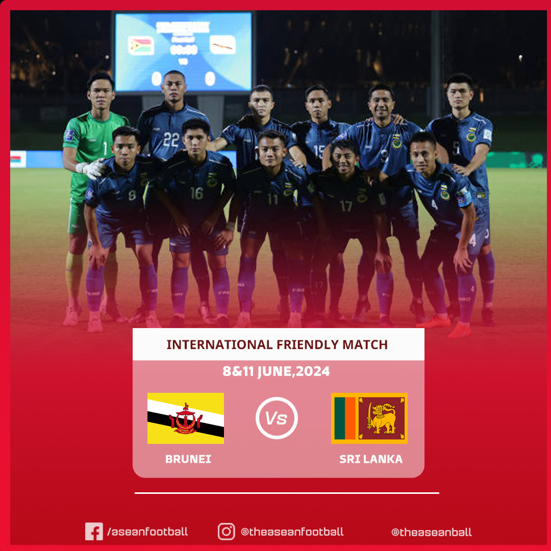 theaseanball's tweet photo. ๐
INTERNATIONAL FRIENDLY MATCH
8&11/6 | Brunei ๐ง๐ณ ๐ ๐ฑ๐ฐ Sri Lanka
Both matches will be held in Brunei on FIFA Day
#FABD https://t.co/5SdaVZXtTN