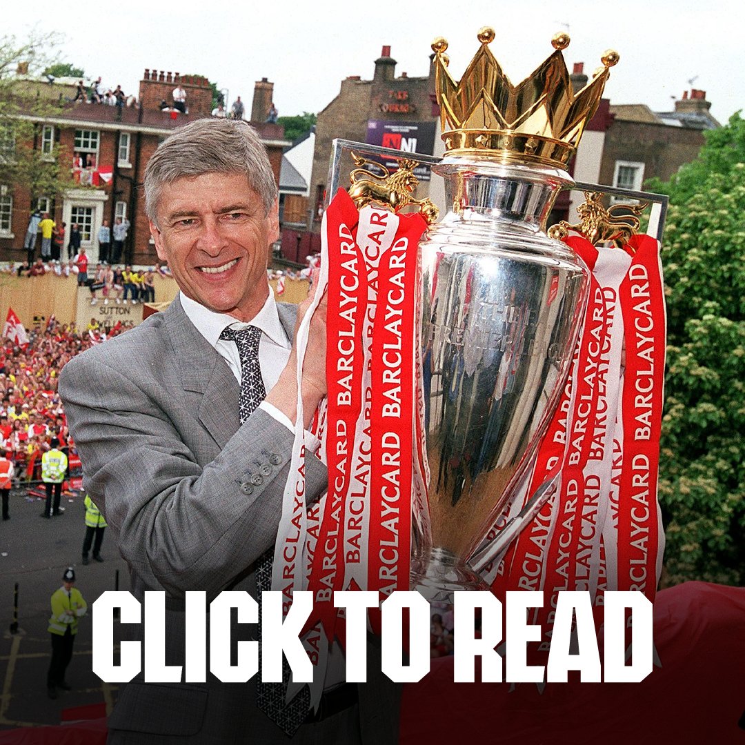 Arsenal's tweet photo. 💬 "I knew that to do my job well means to win the league without losing a game. It was my dream."

🗞️ Arsène Wenger speaks exclusively 20 years on about the invincible season 👇