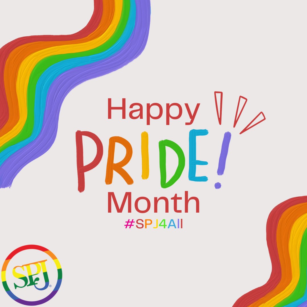 This month, we celebrate our LGBTQ+ members and all journalists who work to advance fair and accurate news coverage of LGBTQ+ communities and issues. SPJ welcomes everyone and is proud to support all journalists! Happy Pride Month! #SPJ4All #SPJLove