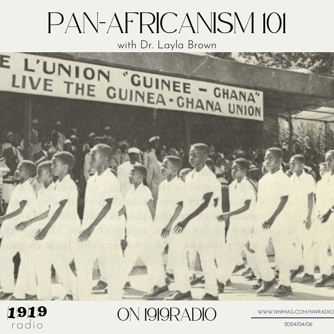 1919mag_'s tweet photo. 1919 is a Pan-Africanist organization, and in our current moment, we are seeing developments in the movement for Pan-Africanism in the continent and on the diaspora.

Tune into our interview with Dr. Layla Brown on an intro into Pan-Africanism, now on Spotify &amp; Apple Podcasts🔊🔊 https://t.co/1XsMjxVsFf