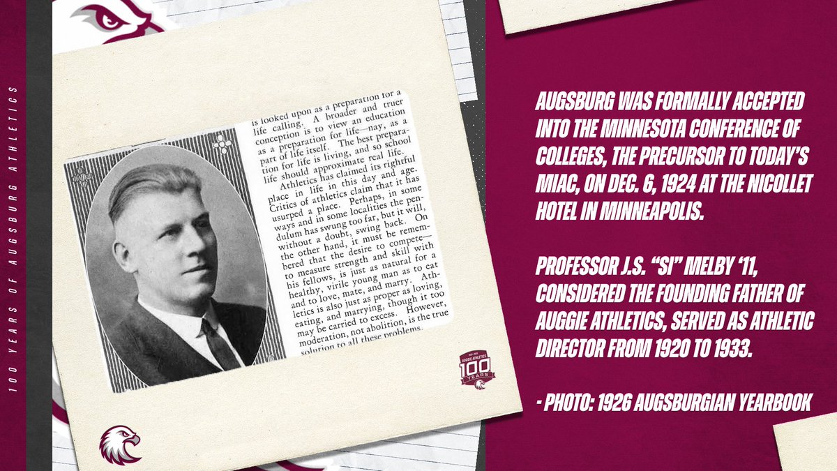 Our first installment of Augsburg's #100YearsOfAuggiePride year-long series features the "Founding Father of Auggie Athletics," Si Melby! #AuggiePride
