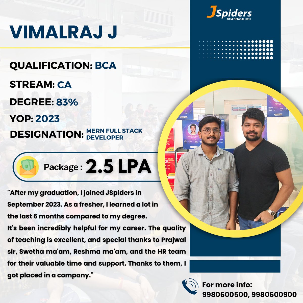 QSpiders_BTM_'s tweet image. 🎉 Congratulations to Vimalraj J on starting the journey as a Salesforce Developer Trainee with a package of 2.5 LPA! 🚀
.
.
.
.
#salesforcedeveloper #trainee #careerstart #newbeginnings #softwaredevelopment #techindustry