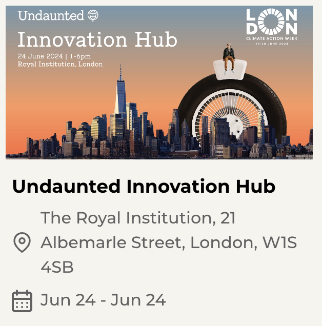 🚀 The Undaunted Innovation Hub 

Dive into the latest trends, challenges, and opportunities for climate innovation in the UK

Get inspired by keynotes, dynamic panels, and showcases from <a href="/Undaunted_HQ/">Undaunted: Tackling climate change with innovation</a> trailblazing founders. 

More ⤵️
londonclimateactionweek.org/event/undaunte…