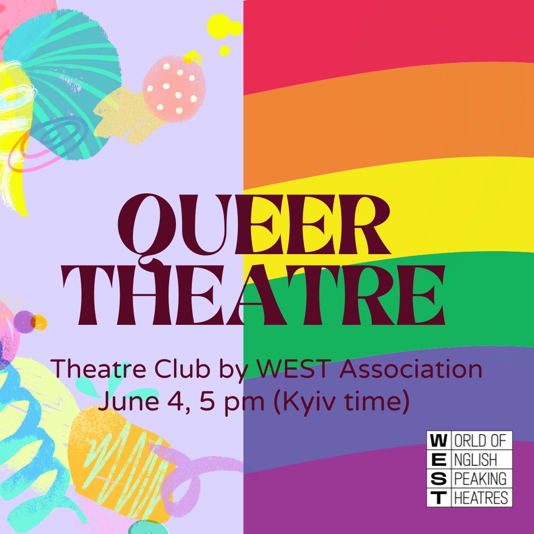 #HappyPride2024 from WEST Association!

Let's celebrate the Month of Pride together at our Theatre Club 🏳️‍🌈

June 11, 10 am EDT we will be talking about why do we tell queer stories and how do we tell them!

Register by the link in bio!
#westtheatreassociation #pride2024 #lgbtqia