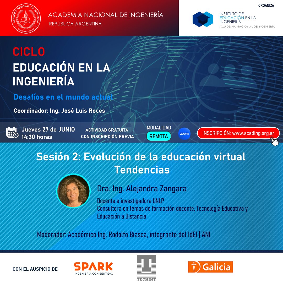 Invitamos a participar de la segunda sesión del Ciclo "Educación en la Ingeniería" sobre el tema: Evolución de la Educación Virtual. Tendencias, a cargo de la Dra. Ing. Alejandra Zangara. Día: Jueves 27/6 a las 14:30 horas - Virtual - + Info e inscripción: eventbrite.com.ar/e/evolucion-de…