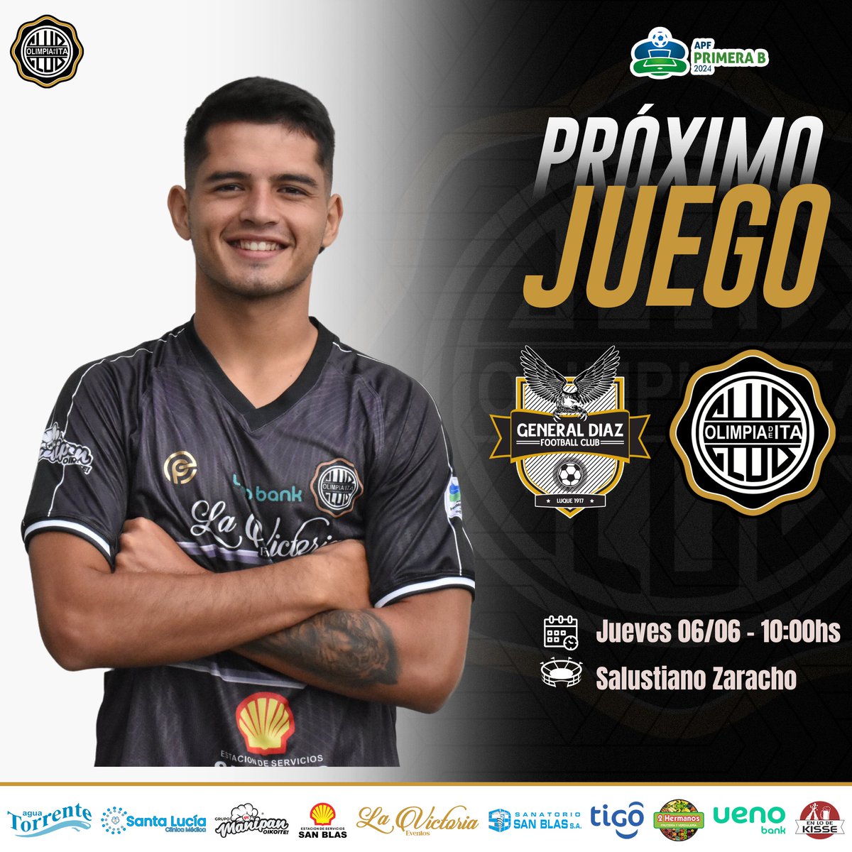 olimpia_ita's tweet photo. ✅️NUESTRO PRÓXIMO JUEGO 

📌 Detalles del partido 

#GralDiaz vs #OlimpiadeItá

🗓 Jueves 06 de junio
⏰️ 10:00 hs 
📌 Fecha 10
🏟 Salustiano Zaracho del club 29 de setiembre.

🏆 #PrimeraB 

  𝙑𝘼𝙈𝙊𝙎 𝘾𝙊𝙉 𝙏𝙊𝘿𝙊 👊🏻

#Elmasgrandedeita ⚪️⚫️⚪️ https://t.co/KFE1GX7NUD