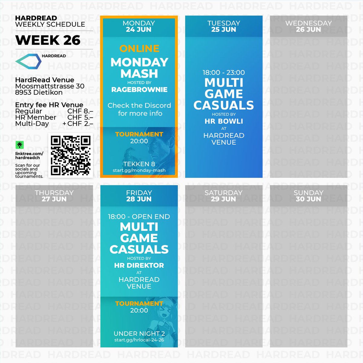 HardreadCH's tweet photo. Schedule update up to end of June!  Don't miss our 2nd Bundesbattle tournament for SF6 on the 22nd!
#hardreadch https://t.co/7bo8rtSRFv