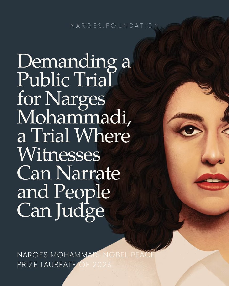 Demanding a Public Trial for Narges Mohammadi, a Trial Where Witnesses Can Narrate and People Can Judge

Sign petition :
narges.foundation/public-trial/

#FreeNarges #WomanLifeFreedom #NargesMohammadi