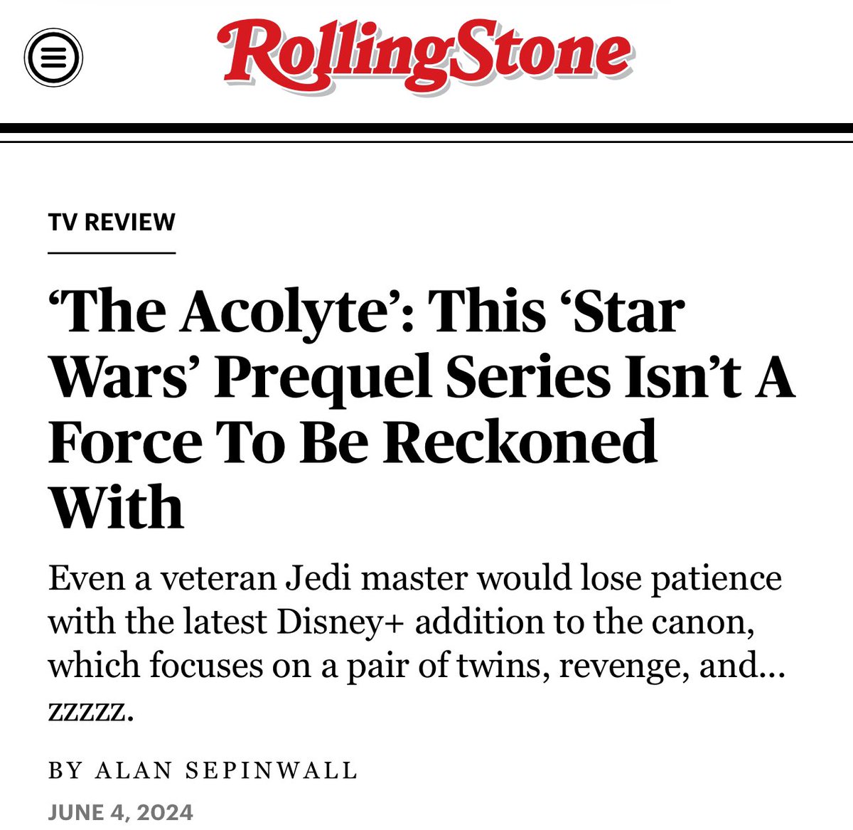 TheWorldClassBS's tweet photo. Rolling Stone deleted their Acolyte Review. This show is in trouble https://t.co/JzTkGEcEUJ