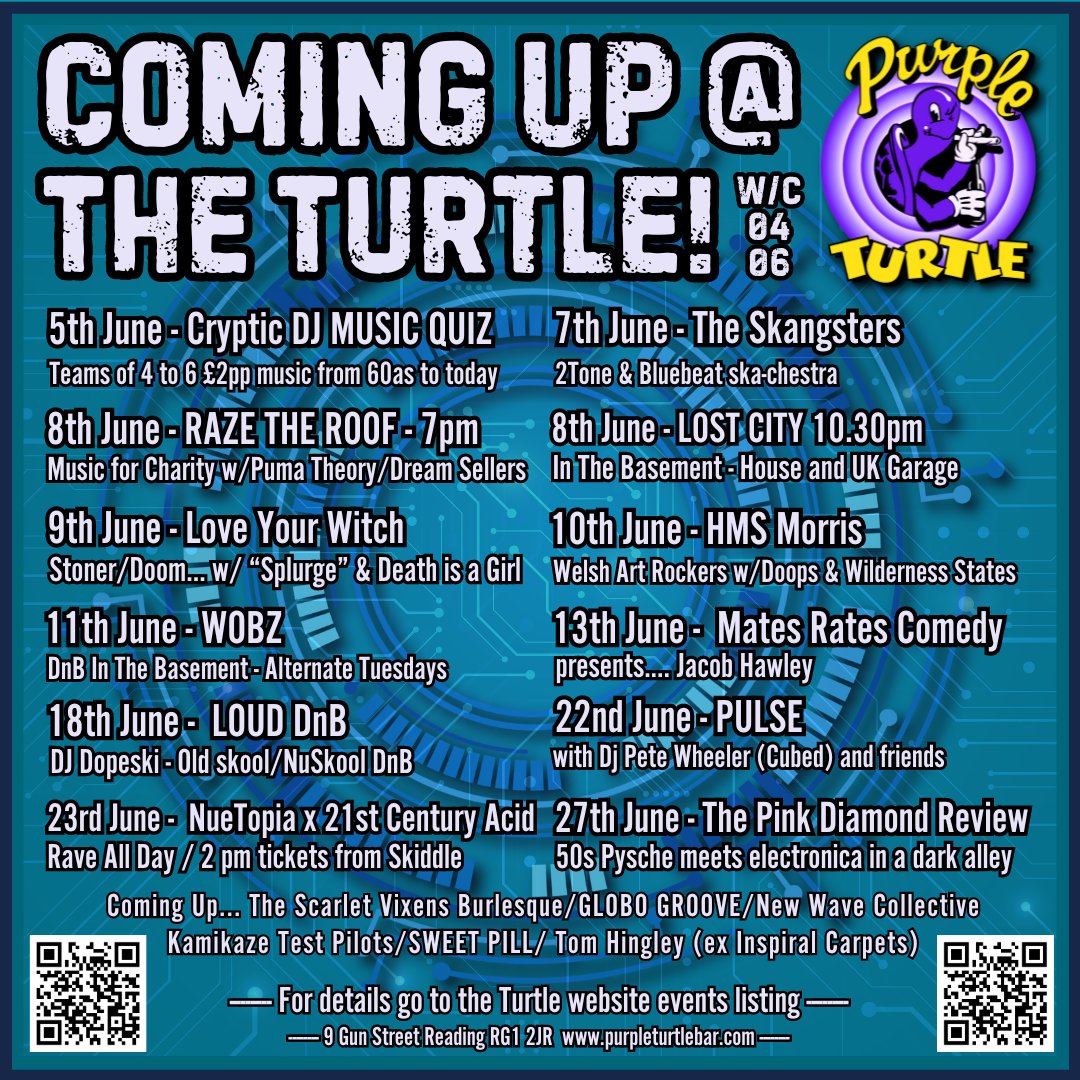PurpleTurtleRdg's tweet photo. Coming Up @ The Turtle
@crypticdj
@Theskangsters
@raze_the_roof_rdg @pumatheory
@loveyourwitch @splurgesabbath @deathisagirl87
@WOBZevents
@hmsmorris @doopsband @wildernessstatesband
@matesratescomedy
@pulsenightuk
@nuetopiadj @Sayteklive
@pinkdiamondreview #purpleturtlerocks https://t.co/p08vstXKO3