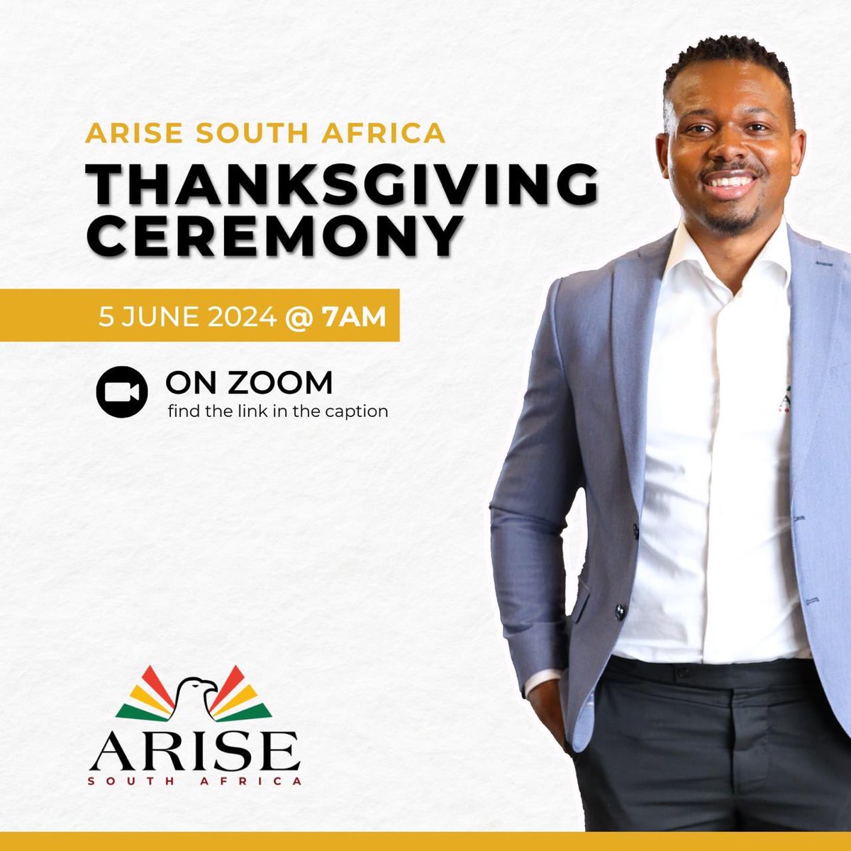 Please join us on Wednesday 5 June at 7pm🙏🏽        Arise South Africa is inviting you to a scheduled Zoom meeting.

Topic: Arise South Africa Thanksgiving Ceremony 
Time: 7pm

Join Zoom Meeting
zoom.us/j/91769706631?…

Meeting ID: 917 6970 6631
Passcode: 917359