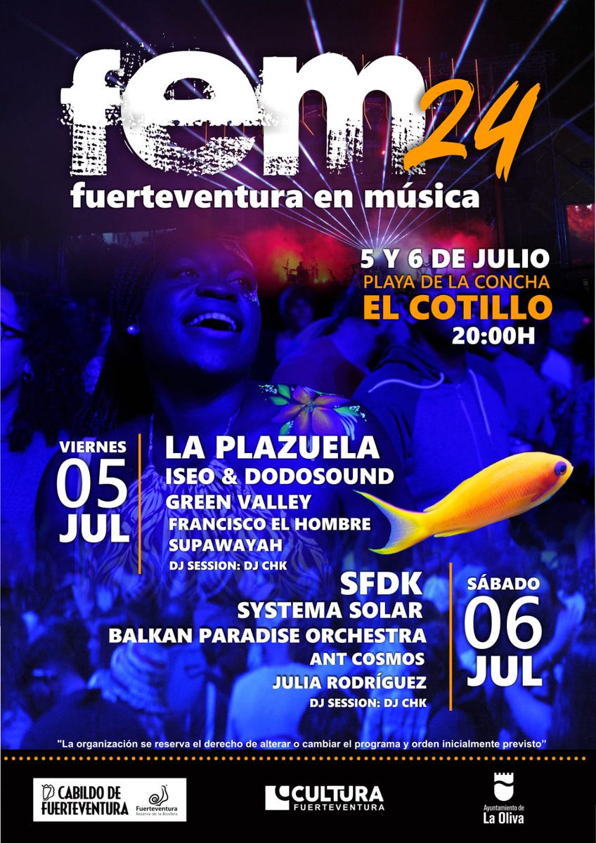 ArrecifeenVivo's tweet photo. Hoy se presentó el cartel del FEM 2024, apoyado y organizado por el área de Cultura del @CabildoFTV:
@SFDKoficial
#LaPlazuela
@iseododosound
@greenvalleyband
#FranciscoElHombre
#Systemasolar
#Balkanparadiseorchestra
@AntCosmos
#Juliarodriguez
#djchk
#supawayah
⤵️ https://t.co/Q6NSr8qUoA