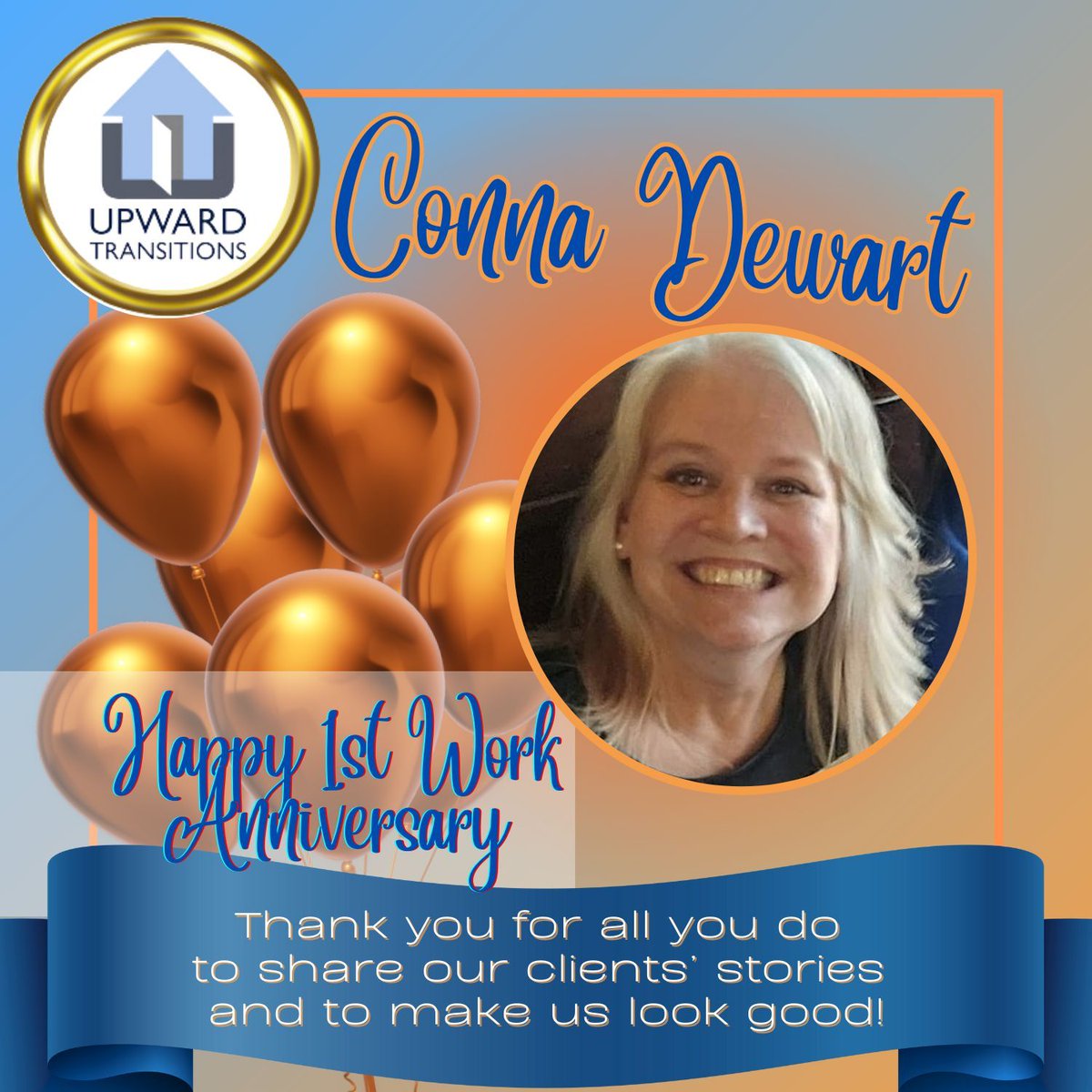 upwrdtrnstns's tweet photo. We are so grateful you are on the Upward Transitions Team!  Happy 1st Work Anniversary @Conna_Dewart! https://t.co/Ml5LMjIyQg